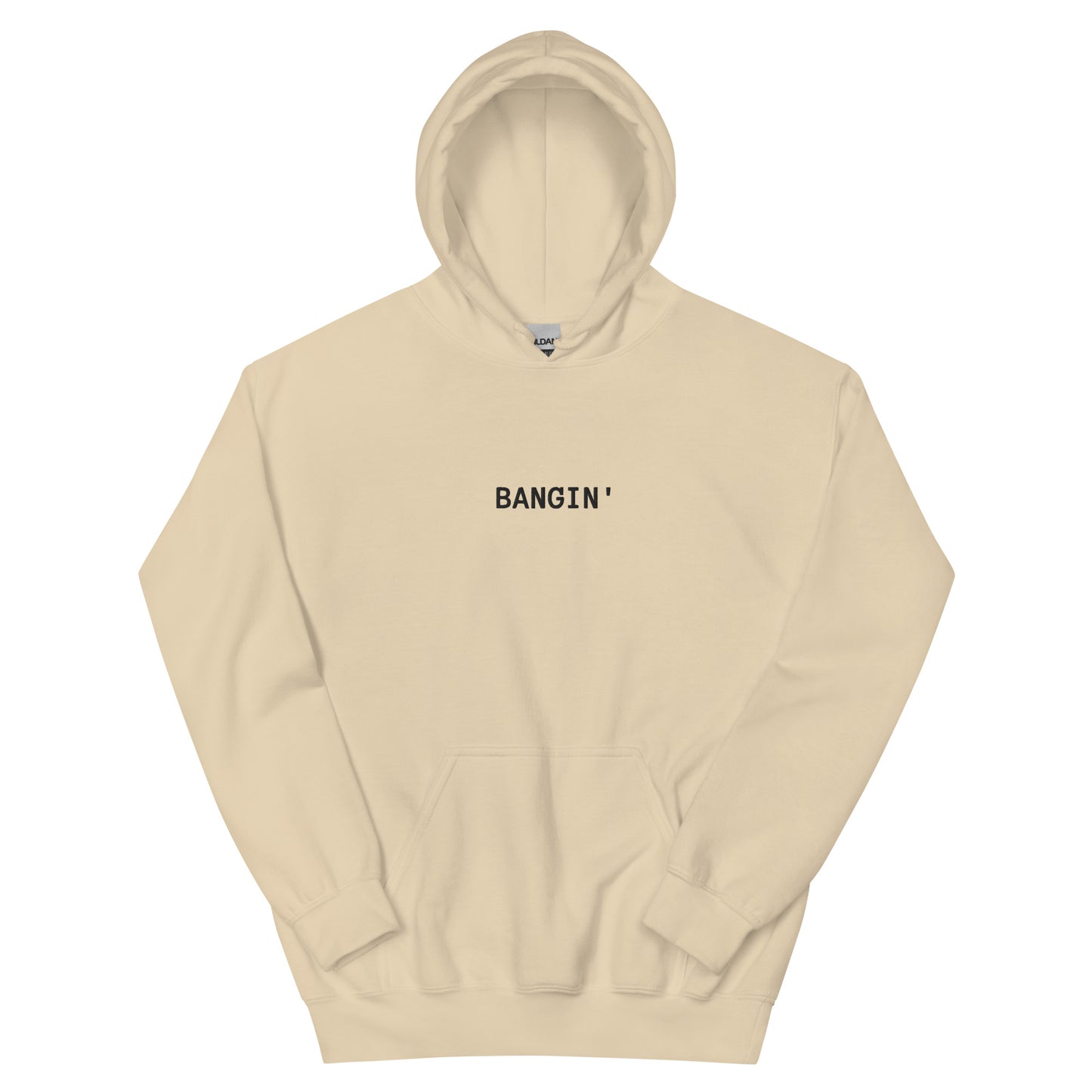 Bangin Hoodie